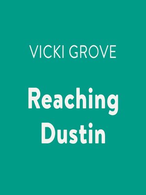 cover image of Reaching Dustin